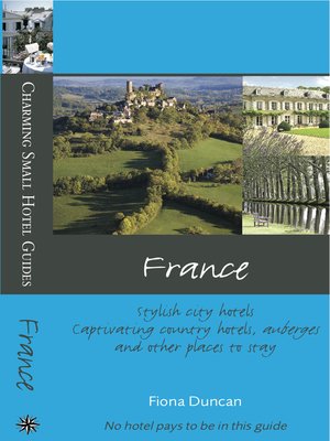 cover image of Charming Small Hotel Guides: France